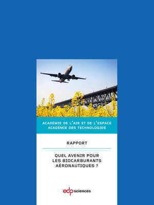 cover image of Quel avenir pour les biocarburants aéronautiques ?